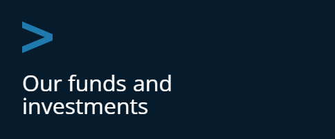 Our Funds And Investments